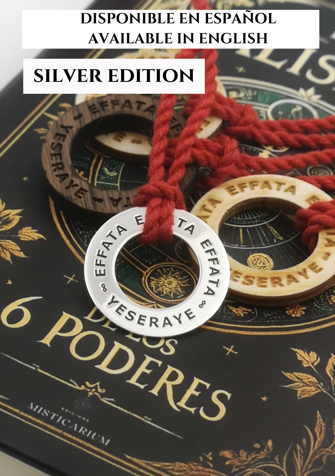 EDICIÓN LIMITADA - EL TALISMÁN DE LOS 6 PODERES - LIBRO + TALISMÁN DE PLATA + 3 TALISMANES