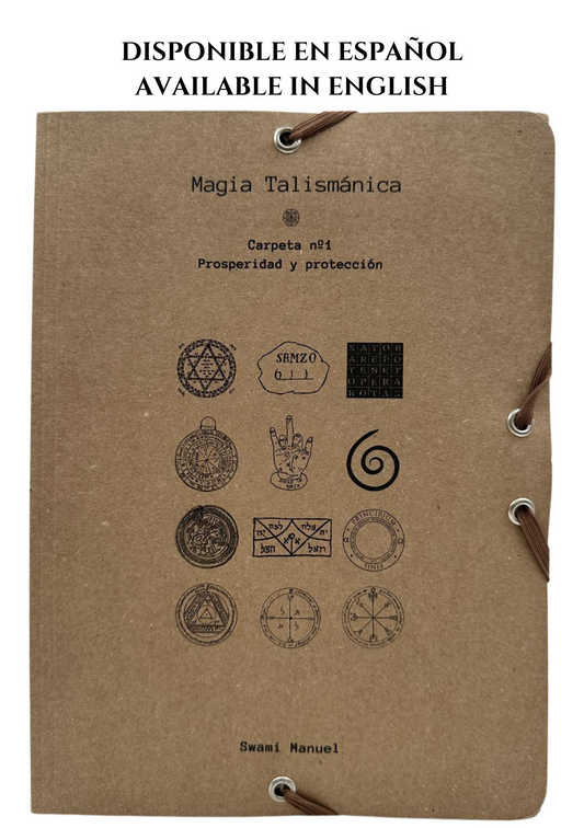 CARPETA #1 - MAGIA TALISMÁNICA - 12 TALISMANES DE PROSPERIDAD Y PROTECCIÓN