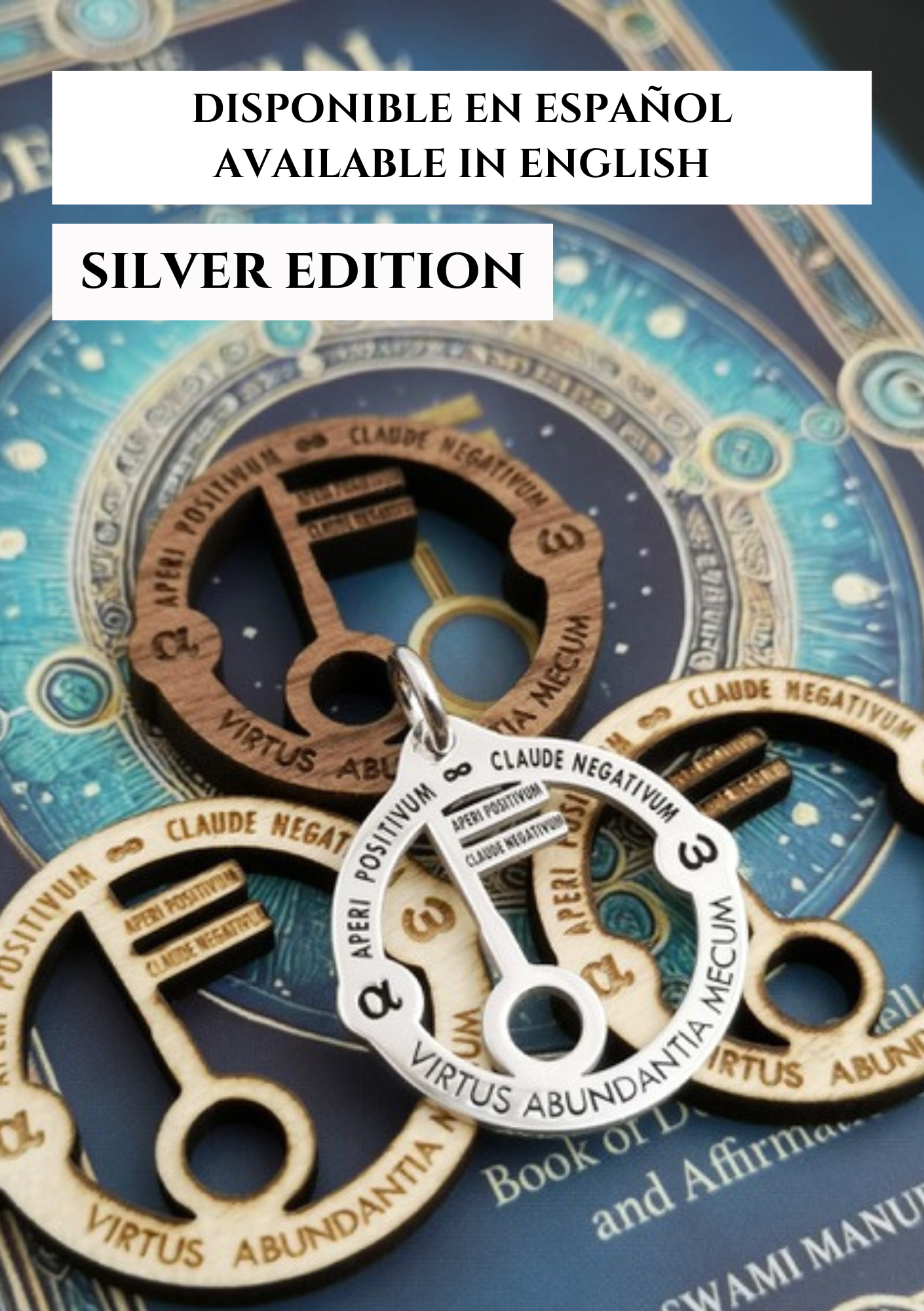 SPECIAL EDITION - THE CELESTIAL KEY - BOOK + SILVER TALISMAN + 3 TALISMANS